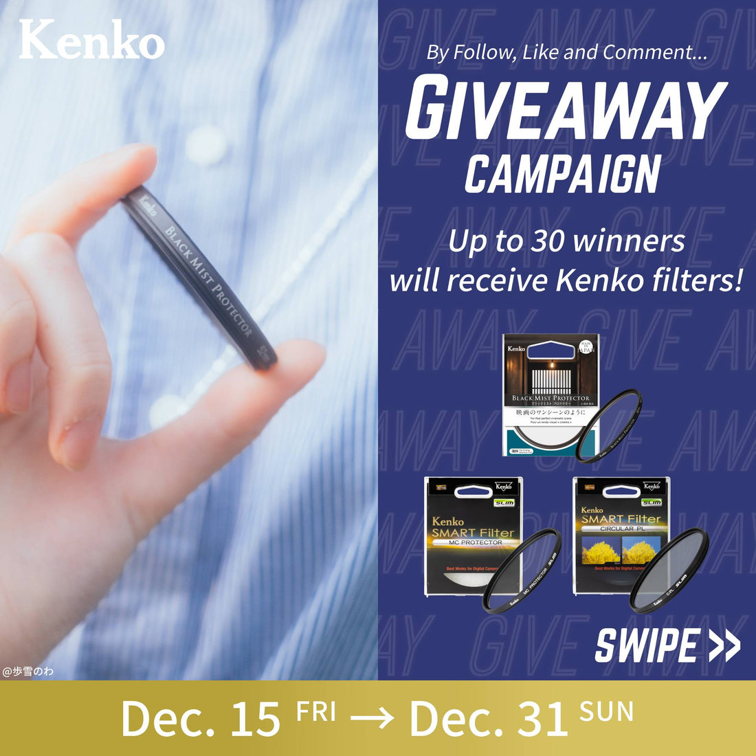 Kenko Filter Giveaway Campaign now on our official Instagram!