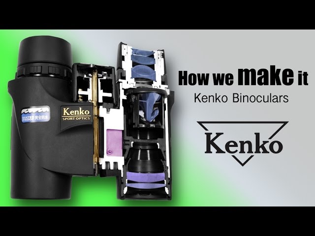 How Kenko Produces Binoculars